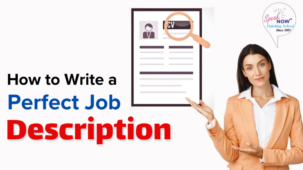 How to Write a Perfect Job Description