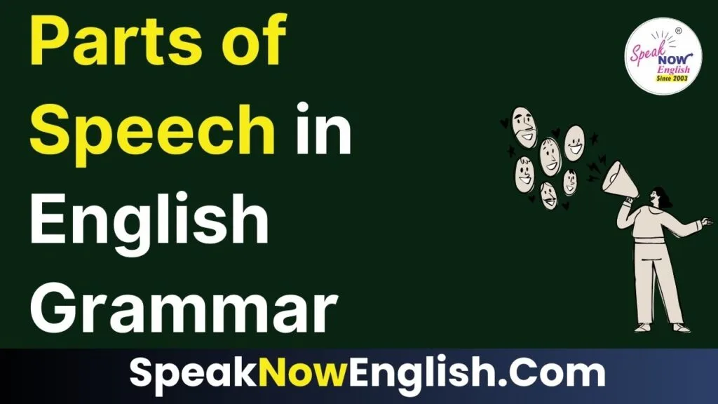 Parts of Speech in English Grammar